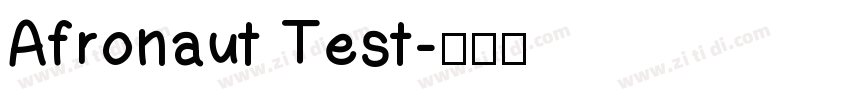 Afronaut Test字体转换